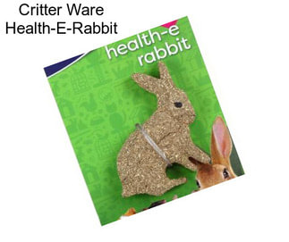 Critter Ware Health-E-Rabbit