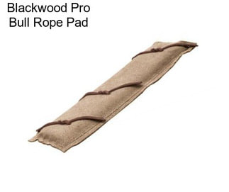 Blackwood Pro Bull Rope Pad