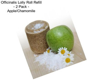 Officinalis Lolly Roll Refill - 2 Pack - Apple/Chamomile