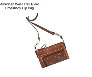 American West Trail Rider Crossbody Hip Bag