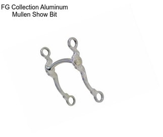 FG Collection Aluminum Mullen Show Bit