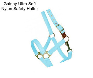 Gatsby Ultra Soft Nylon Safety Halter