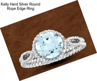 Kelly Herd Silver Round Rope Edge Ring