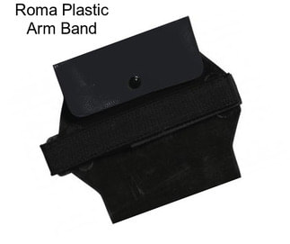 Roma Plastic Arm Band