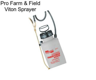 Pro Farm & Field Viton Sprayer