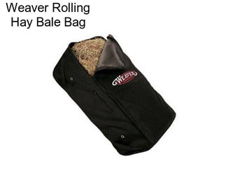 Weaver Rolling Hay Bale Bag