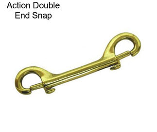 Action Double End Snap