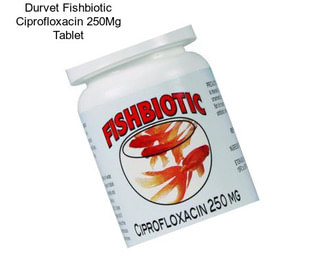 Durvet Fishbiotic Ciprofloxacin 250Mg Tablet