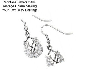 Montana Silversmiths Vintage Charm Making Your Own Way Earrings