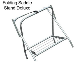 Folding Saddle Stand Deluxe