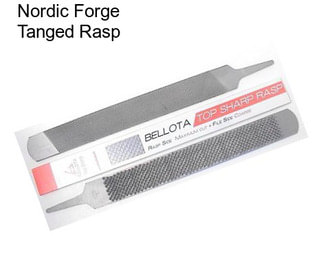 Nordic Forge Tanged Rasp