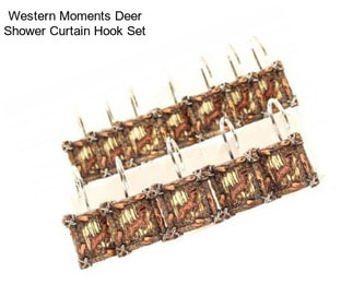 Western Moments Deer Shower Curtain Hook Set