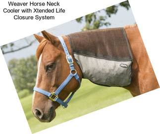 Weaver Horse Neck Cooler with Xtended Life Closure System