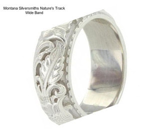 Montana Silversmiths Nature\'s Track Wide Band