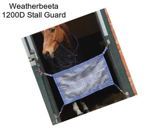 Weatherbeeta 1200D Stall Guard