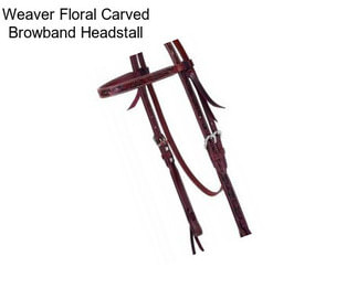 Weaver Floral Carved Browband Headstall