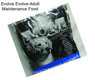 Evolve Evolve Adult Maintenance Food