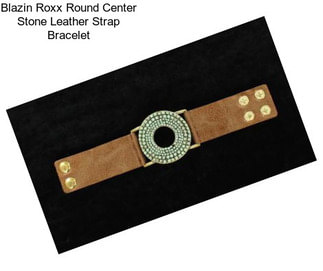 Blazin Roxx Round Center Stone Leather Strap Bracelet