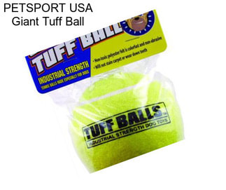 PETSPORT USA Giant Tuff Ball