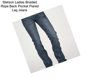 Stetson Ladies Braided Rope Back Pocket Flared Leg Jeans