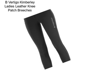 B Vertigo Kimberley Ladies Leather Knee Patch Breeches