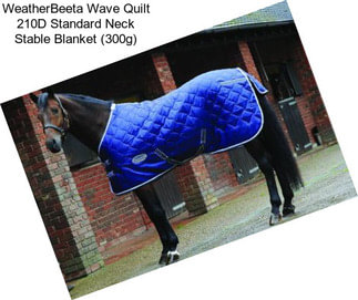 WeatherBeeta Wave Quilt 210D Standard Neck Stable Blanket (300g)