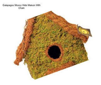 Galapagos Mossy Hide Maison With Chain