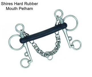 Shires Hard Rubber Mouth Pelham