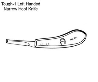 Tough-1 Left Handed Narrow Hoof Knife