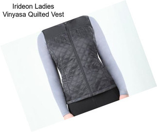 Irideon Ladies Vinyasa Quilted Vest