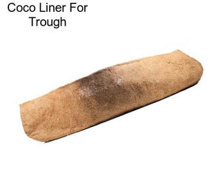 Coco Liner For Trough