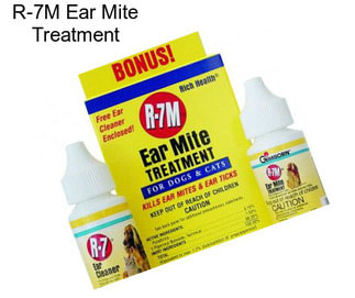 R-7M Ear Mite Treatment