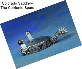 Colorado Saddlery The Corriente Spurs
