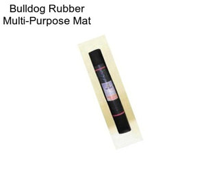 Bulldog Rubber Multi-Purpose Mat