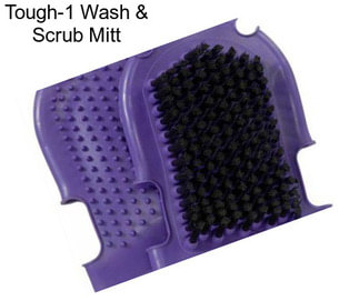 Tough-1 Wash & Scrub Mitt