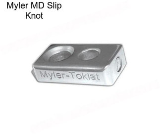 Myler MD Slip Knot