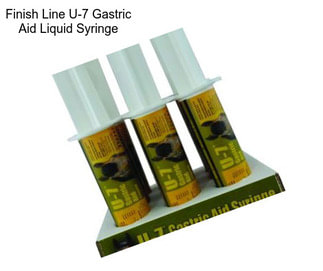 Finish Line U-7 Gastric Aid Liquid Syringe
