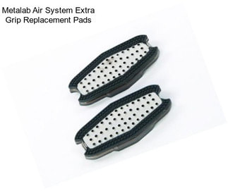 Metalab Air System Extra Grip Replacement Pads