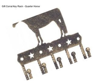 Gift Corral Key Rack - Quarter Horse