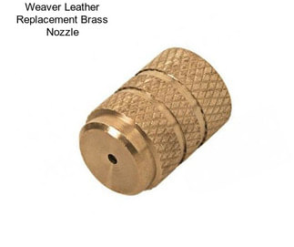 Weaver Leather Replacement Brass Nozzle