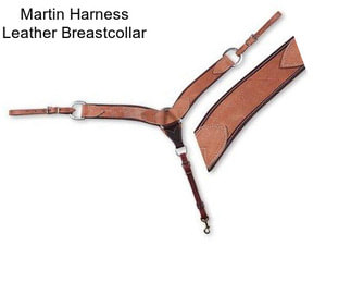 Martin Harness Leather Breastcollar