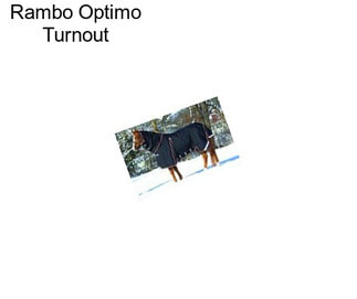 Rambo Optimo Turnout