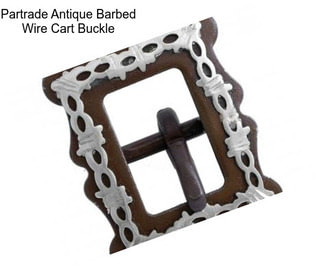 Partrade Antique Barbed Wire Cart Buckle