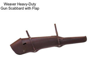 Weaver Heavy-Duty Gun Scabbard with Flap