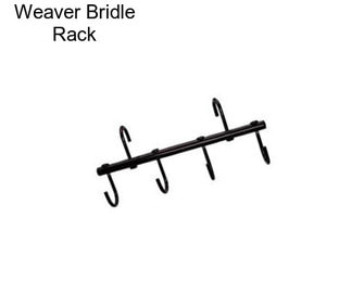 Weaver Bridle Rack