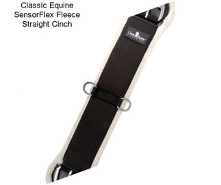 Classic Equine SensorFlex Fleece Straight Cinch