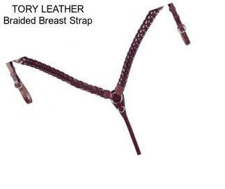 TORY LEATHER Braided Breast Strap