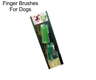 Finger Brushes For Dogs