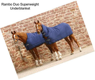 Rambo Duo Superweight Underblanket