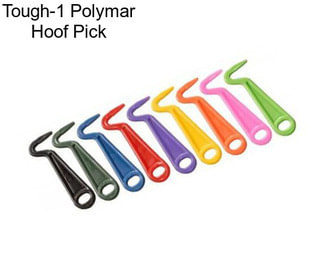 Tough-1 Polymar Hoof Pick